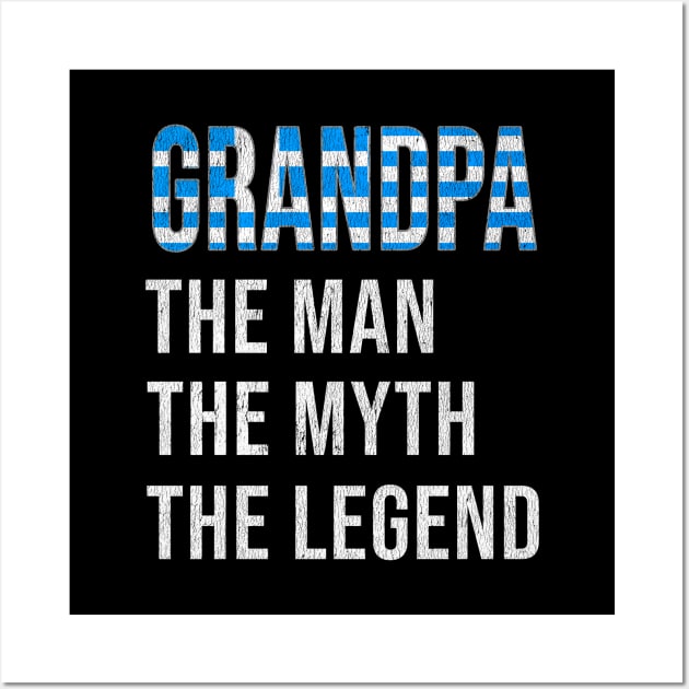 Grand Father Greek Grandpa The Man The Myth The Legend - Gift for Greek Dad With Roots From  Greece Wall Art by Country Flags